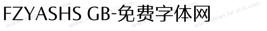 FZYASHS GB字体转换